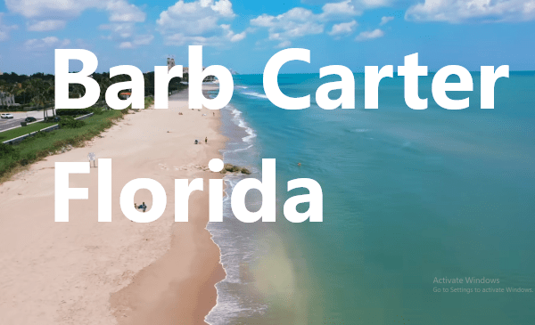 Florida’s Visionary: The Inspiring Journey of barb carter florida